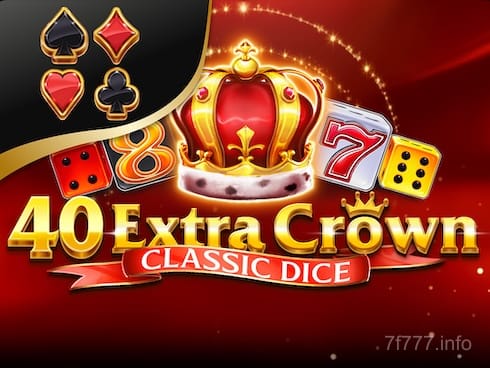 7f777 40 Extra Crown Classic Dice
